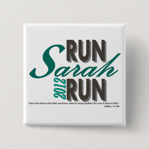 Run Sarah Run 2 Inch Square Button