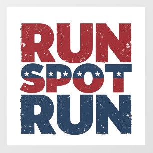 Run Spot Run Trump 2024 Trump Vance election Window Cling