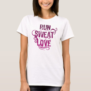 Run Sweat Love T-Shirt