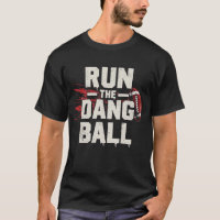 Run the Dang Ball
