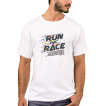 Run the Race Christian Shirt
