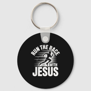 Run The Race With Jesus Motivational Quote  Keychain