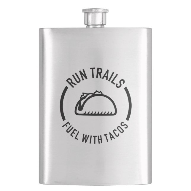 Run Trails Fuel With Tacos Hip Flask (Front)