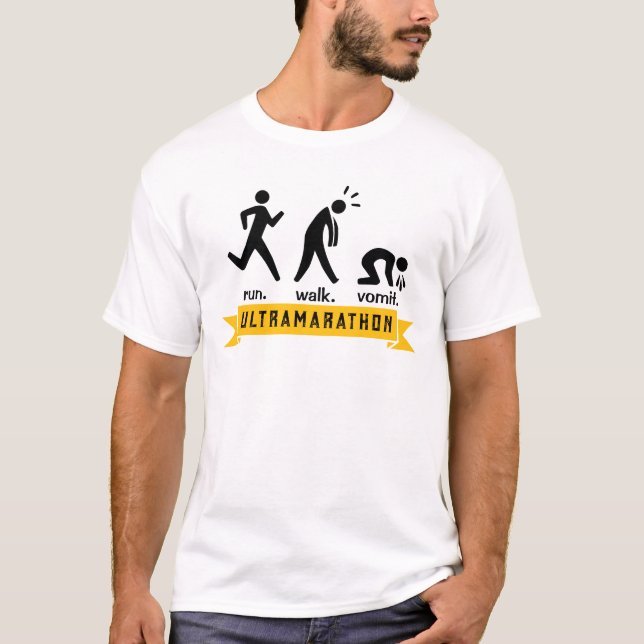 Run. Walk. Vomit. T-Shirt (Front)