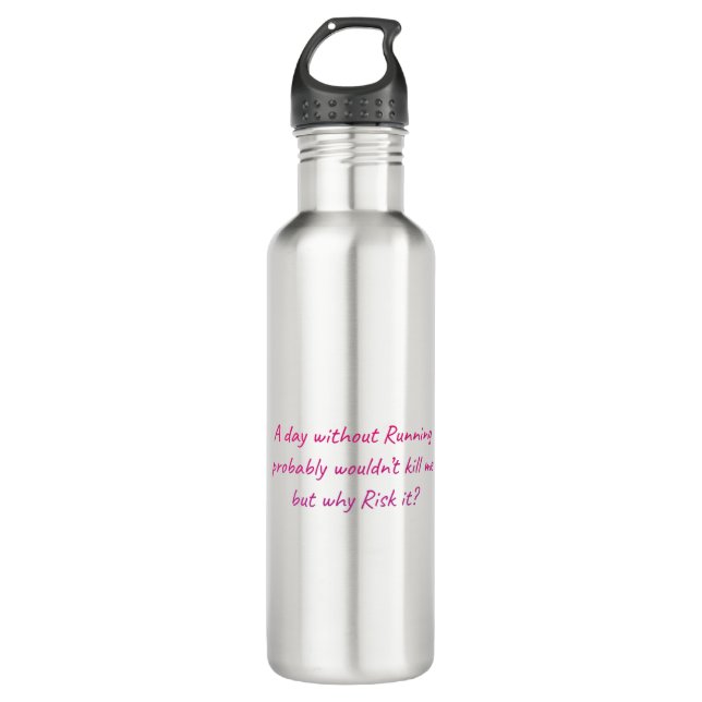 Run with a sense of humour 710 ml water bottle (Front)