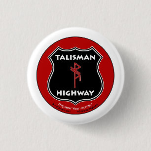 RuneQueen's Talisman Highway 1 Inch Round Button