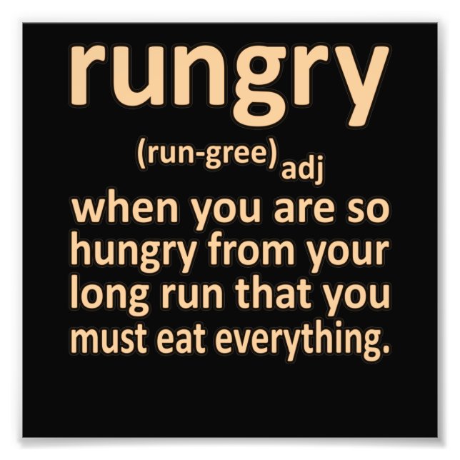 Rungry Definition Half Marathon Runner Running Gra Photo Print (Front)