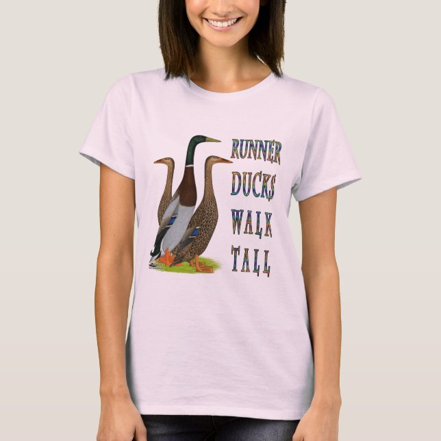 Runner Ducks Walk Tall T-Shirt (Front)