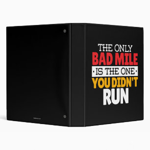 Runner - Funny Bad Mile Running Quote Binder
