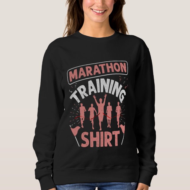 Runner MARATHON TRAINING SHIRT Running Funny Runni (Front)