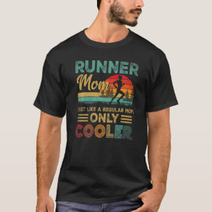 Runner Mom Funny Marathon Running Jogging Mother's T-Shirt