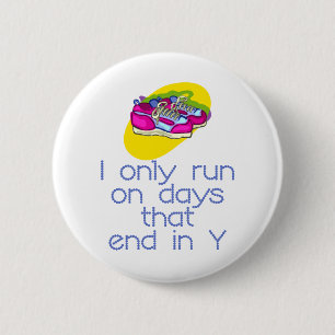 RunnerChick Days 2 Inch Round Button