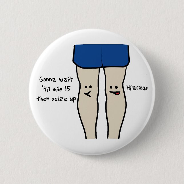Runners Knees 2 Inch Round Button (Front)