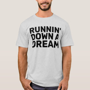 RUNNIN' DOWN A DREAM VINTAGE T-SHIRTS TEES