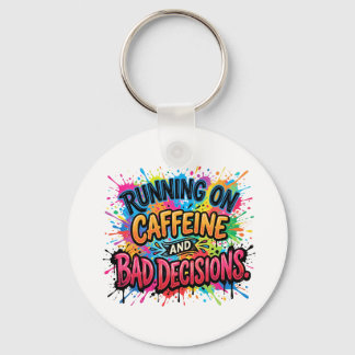 runnin on caffeine keychain