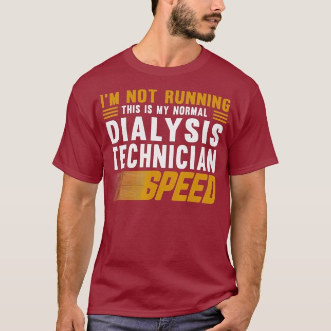 RUNNING 365 Dialysis Technician Tee - Funny Best (Front)