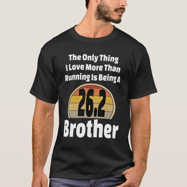 Running Brother 26 2 Full Marathon Runner Athlete  T-Shirt (Front)