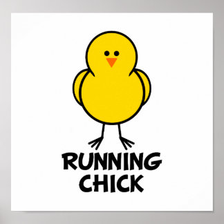 Running Chick Poster