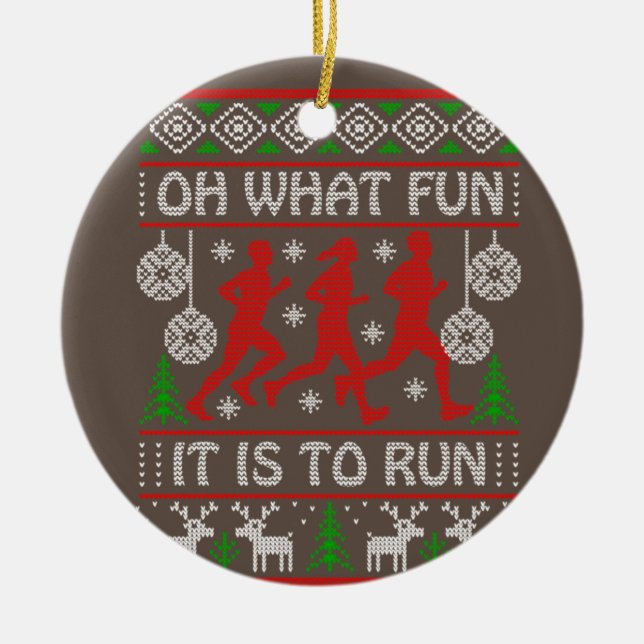 Running Christmas Gift Idea What Fun It Is To Run Ceramic Ornament (Front)