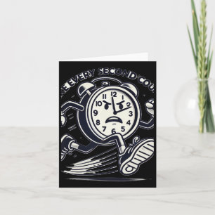 Running Clock Make Every Second Count Sticker  Card
