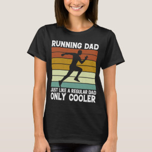Running Dad Marathon Runner Father's Day Coach T-Shirt