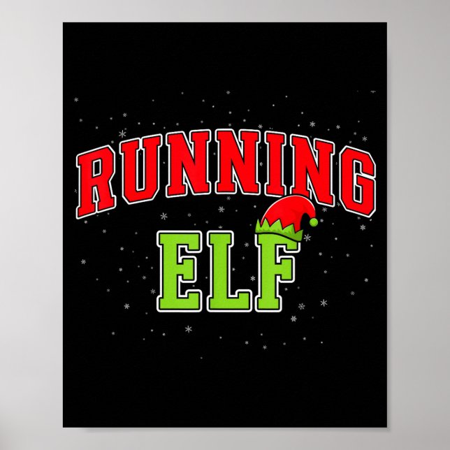 Running Elf Christmas Family Matching Group Xmas R Poster (Front)