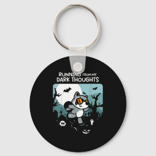 Running From My Dark Thoughts Funny Raccoon Hallow Keychain