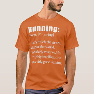 Running Funny Definition T-Shirt