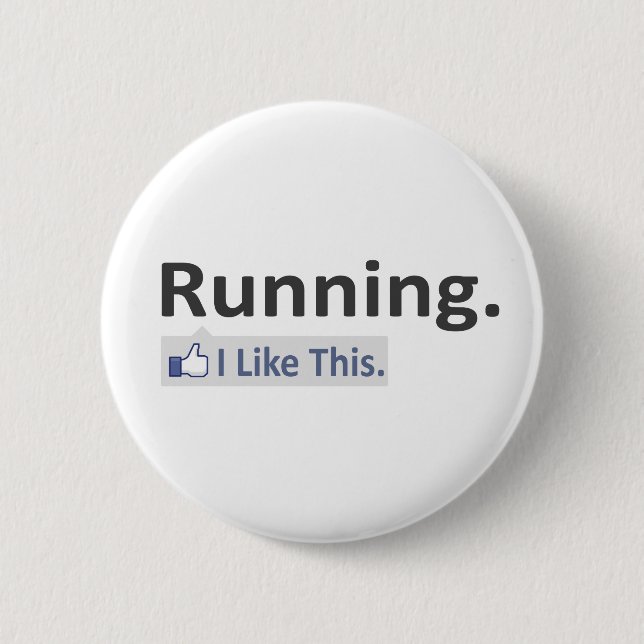 Running...I Like This 2 Inch Round Button (Front)