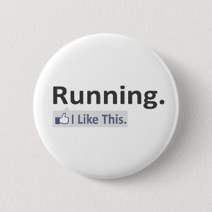 Running...I Like This 2 Inch Round Button