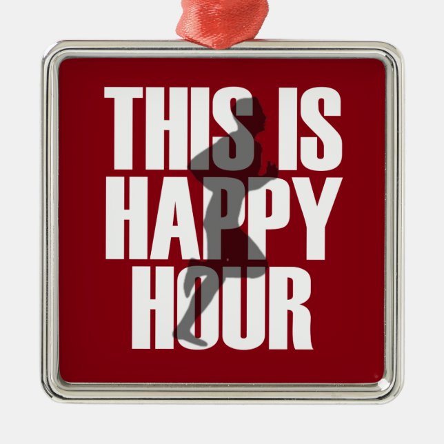 Running Is Happy Hour Metal Ornament (Front)