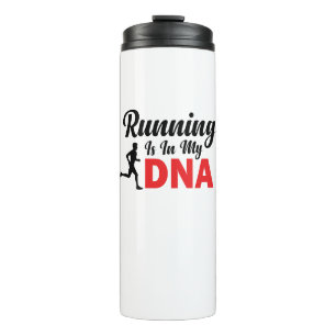 Running Is In My DNA Thermal Tumbler