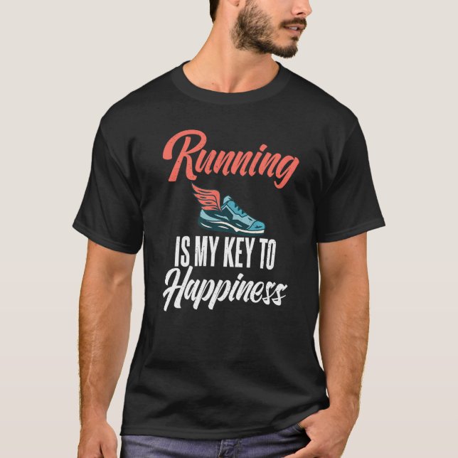 Running Is My Key To Happiness Marathon Runner  T-Shirt (Front)
