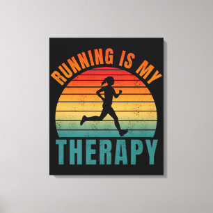 Running is my therapy funny exercise gift canvas print