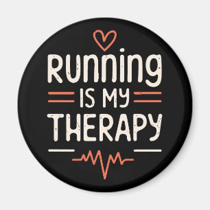 Running is my therapy funny runner quotes magnet