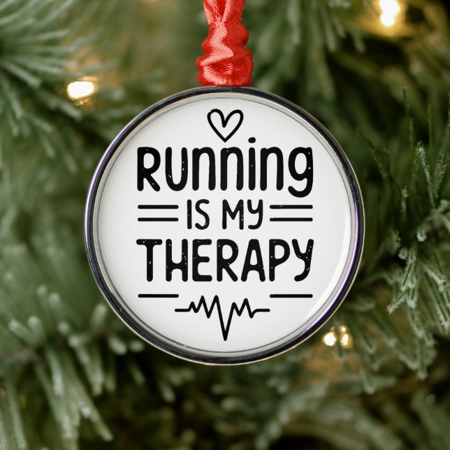 Running is my therapy funny runner quotes metal ornament (Tree)