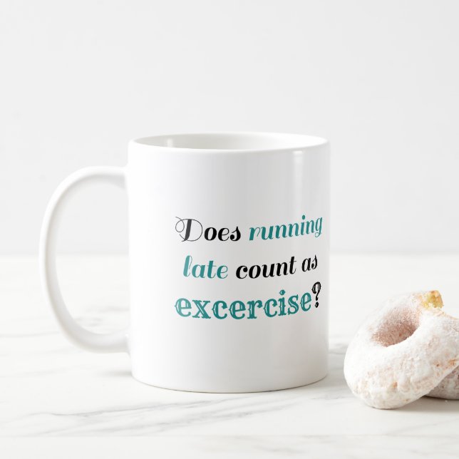 Running Late Exercise Coffee Mug (With Donut)