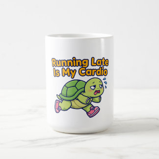 Running Late Is My Cardio: Sweaty Turtle Edition Coffee Mug
