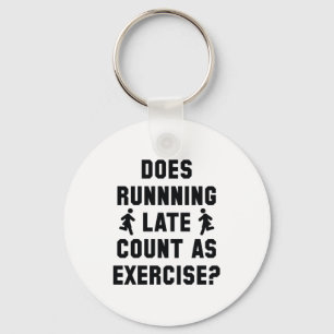 Running Late Keychain