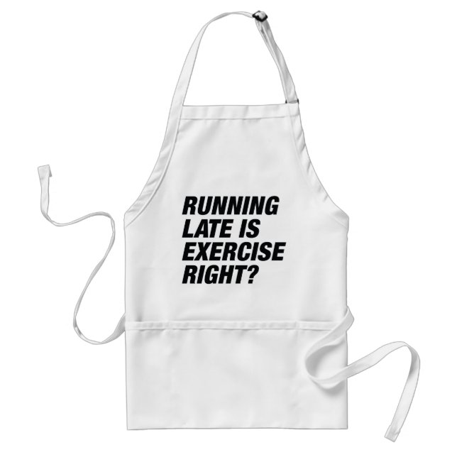 Running Late Standard Apron (Front)