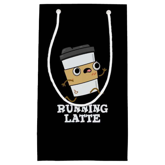 Running Latte Funny Coffee Pun Dark BG Small Gift Bag (Front)