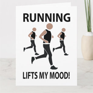 Running Lifts My Mood Running Card
