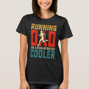 Running Marathon Runner Dad Cool Road Marathoner C T-Shirt