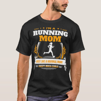 Running Mom Christmas Gift or Birthday Present T-Shirt