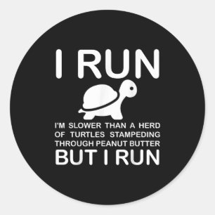 Running Motivation Turtle Classic Round Sticker