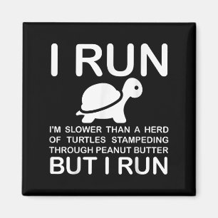 Running Motivation Turtle Magnet