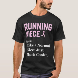 Running Niece Definition Funny Runner Jogging Niec T-Shirt