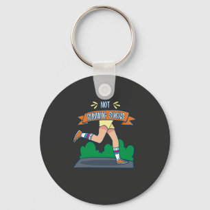 Running - Not Running Sucks Keychain