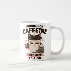 Running On Caffeine Funny Cat Mom Coffee Mug Gift