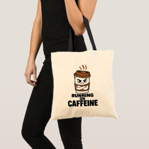 Running On Caffeine Introvert Tote Bag